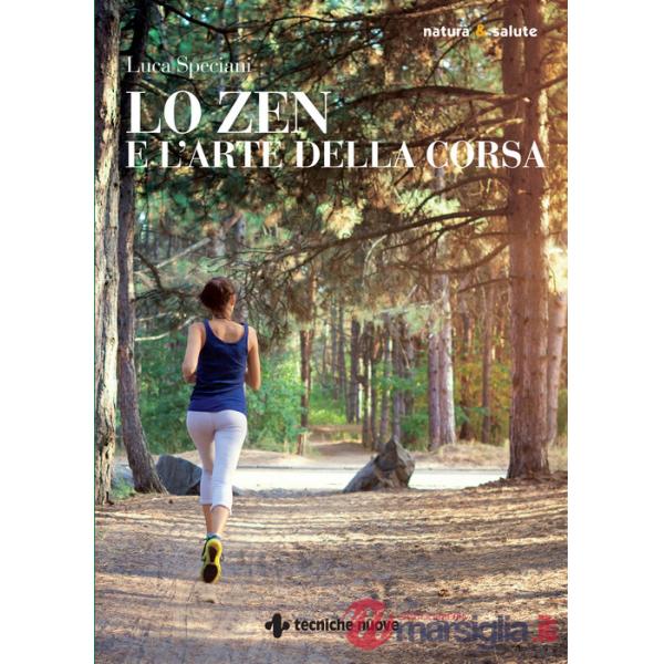 Zen e l'arte della corsa (Lo)