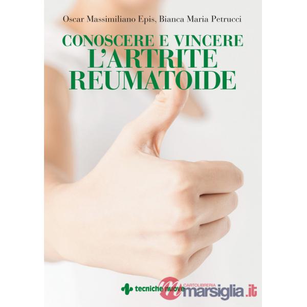 Conoscere e vincere l'artrite reumatoide