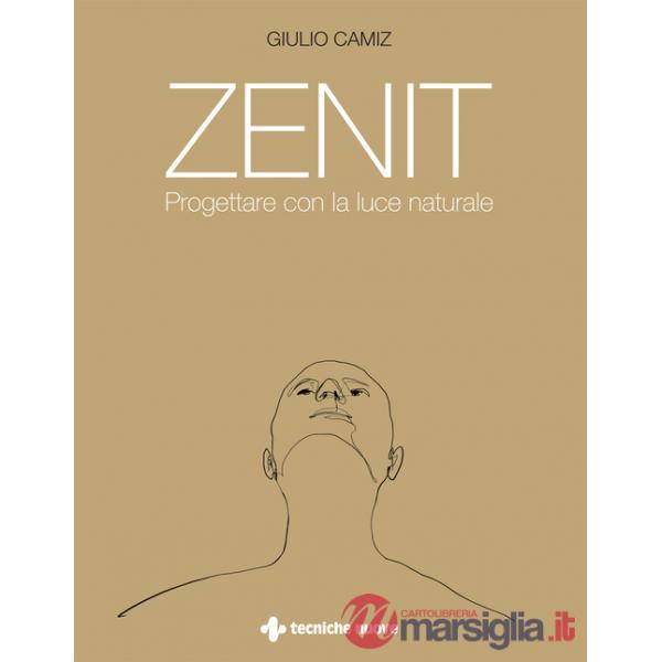 Zenit. Progettare con la luce naturale