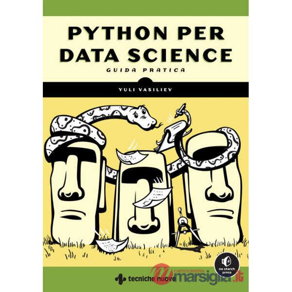 Python per Data Science. Guida pratica