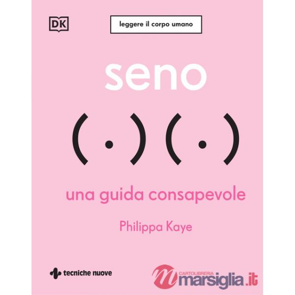 Seno. Una guida consapevole
