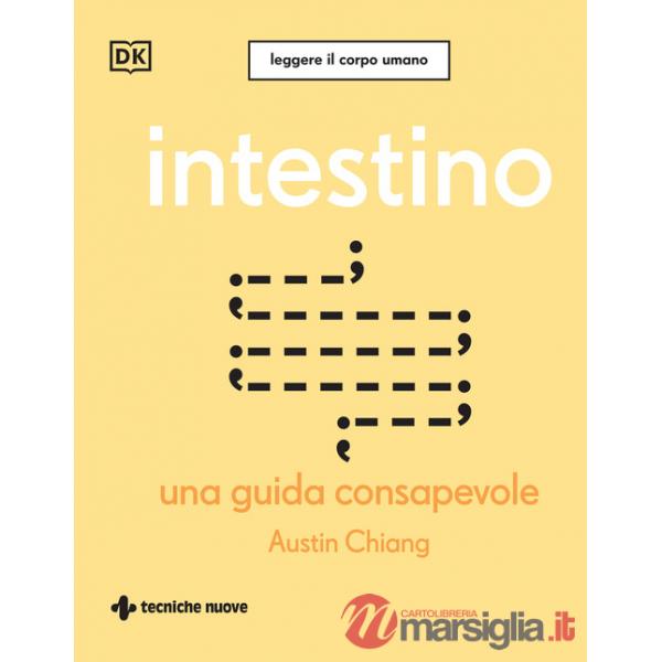 Intestino. Una guida consapevole