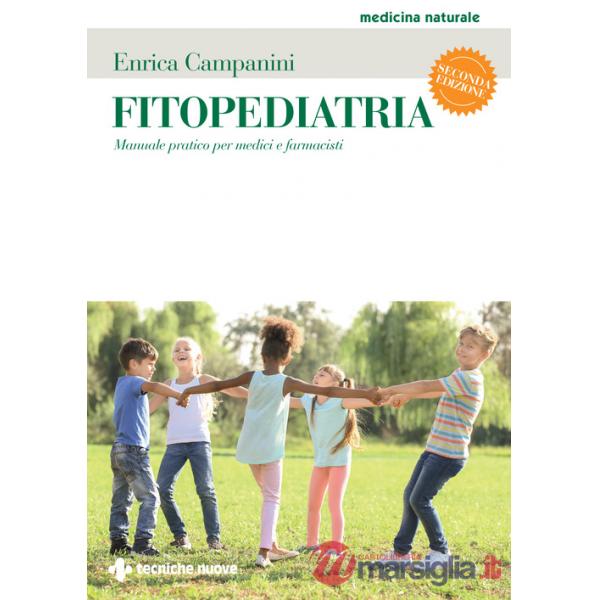 Fitopediatria. Manuale pratico per medici e farmacisti