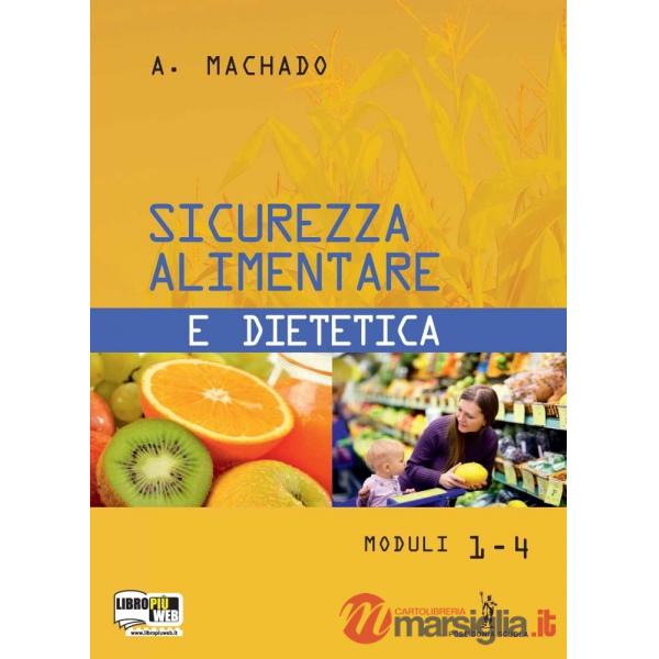 SICUREZZA ALIMENTARE E DIETETICA (5 ANNO)