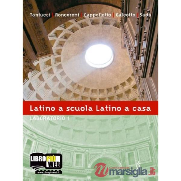 LATINO A SCUOLA LATINO A CASA LABORATORIO 1