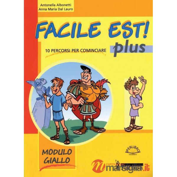 FACILE EST! PLUS MODULO GIALLO - 10 PERCORSI PER CONTINUARE