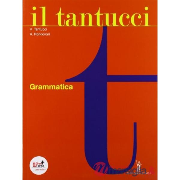 IL TANTUCCI GRAMMATICA