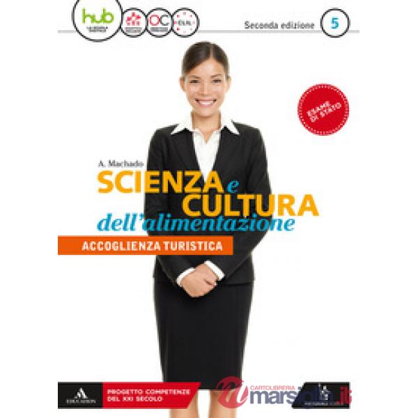 SCIENZA E CULTURA ALIMENTAZ 5 ARTICOLAZ
