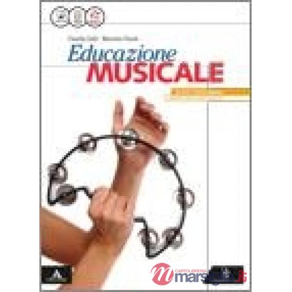 EDUCAZIONE MUSICALE VOLUME UNICO