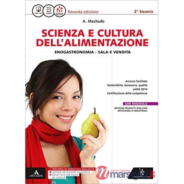 SCIENZA E CULTURA ALIMENTAZIONE PRODOTTI DOLCIARI (2016)