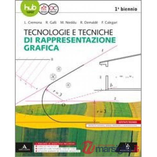 TECNOLOGIE E TECNICHE DI RAPPRESENTAZIONE GRAFICA M B + CONT.DIGIT.