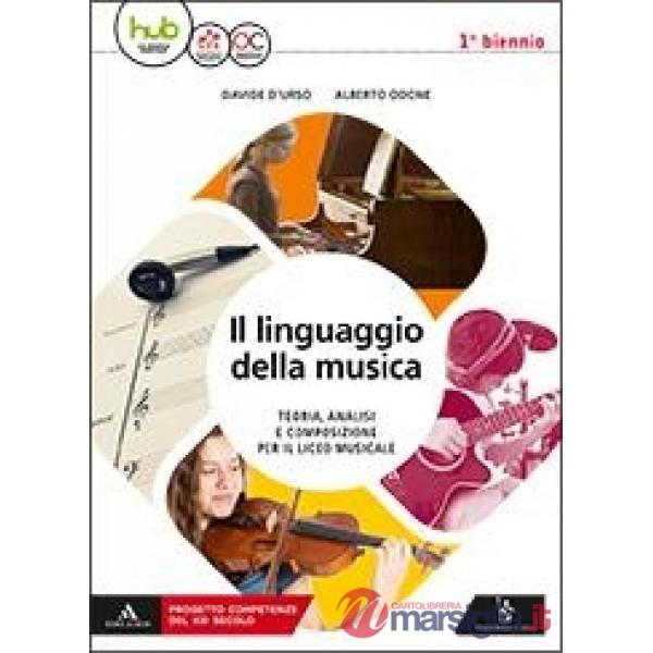 LINGUAGGIO DELLA MUSICA (IL) M B + CONT.DIGIT.