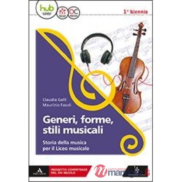 GENERI, FORME, STILI MUSICALI MB + CONT.DIGIT.