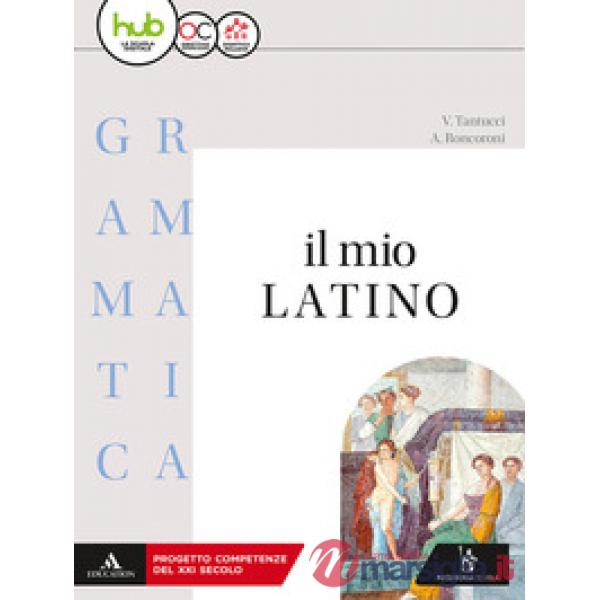 IL MIO LATINO - GRAMMATICA