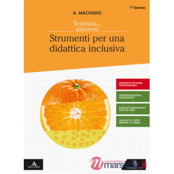 SCIENZA DEGLI ALIMENTI (2019) 1 BIENNIO BES EDIZ.RIFORMA