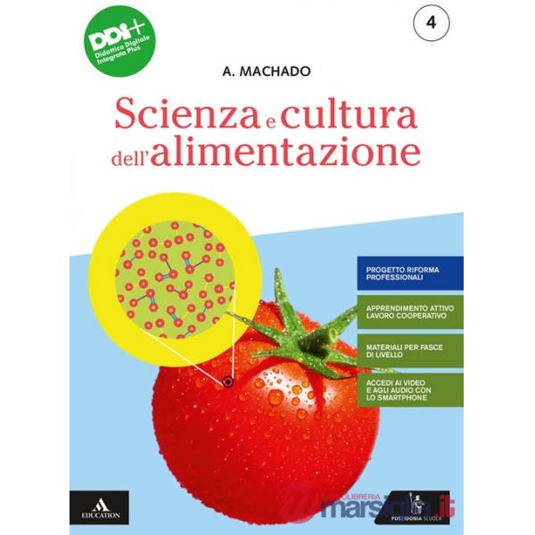 SCIENZA E CULTURA DELL'ALIMENTAZIONE VOL. 4 MB + CONT.DIGIT.
