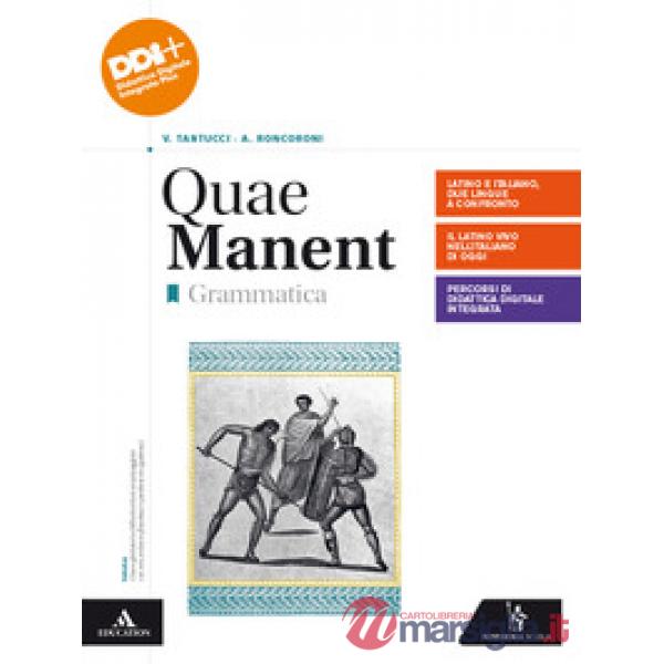 QUAE MANENT. GRAMMATICA + LABORATORIO 1