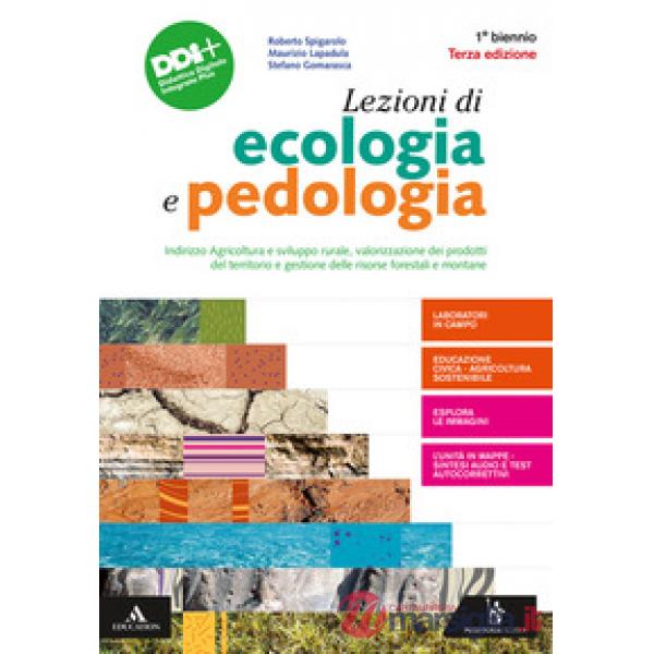 LEZIONI DI ECOLOGIA E PEDOLOGIA VOLUME PER IL 1 BIENNIO