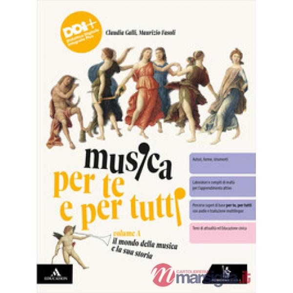 MUSICA PER TE E PER TUTTI VOLUME A