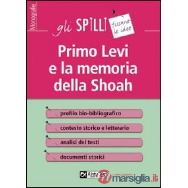 Primo Levi e la memoria della Shoah