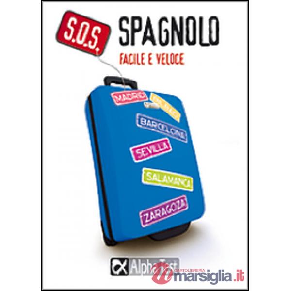 S.O.S. Spagnolo facile e veloce