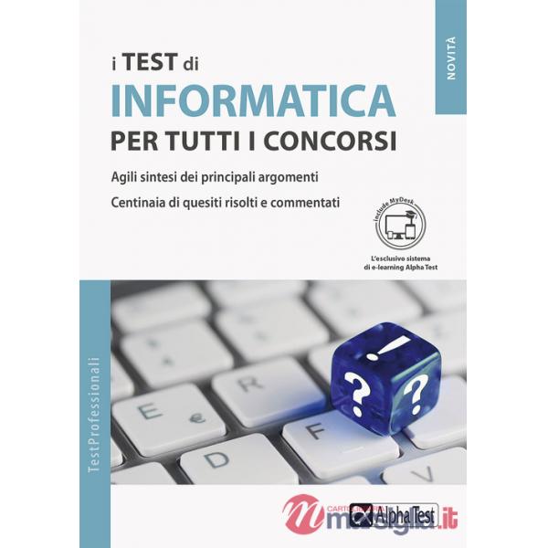Test di informatica per tutti i concorsi. Con MyDesk (I)