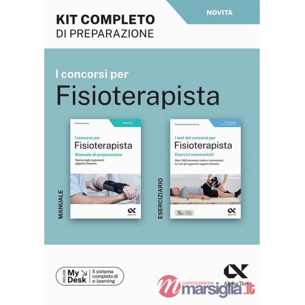 Concorsi per fisioterapista. Kit completo di preparazione. Ediz. MyDesk. Con Contenuto digitale per download e accesso online (I