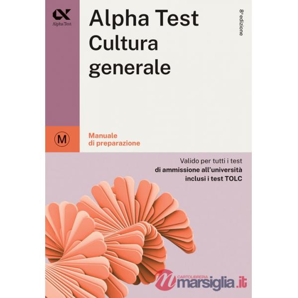 CULTURA GENERALE - MANUALE DI PREPARAZIONE