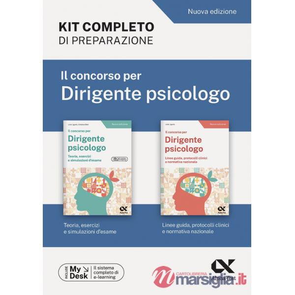 Concorso per dirigente psicologo. Kit completo di preparazione. Ediz. MyDesk (Il)