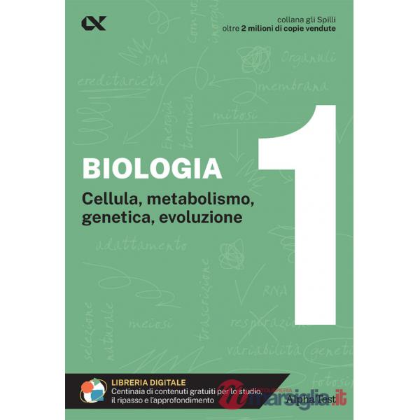 Biologia. Con estensioni online. Vol. 1: Cellula, metabolismo, genetica, evoluzione