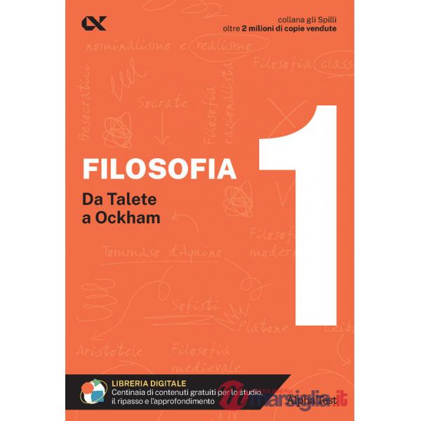 Filosofia. Con estensioni online. Vol. 1: Da Talete a Ockham