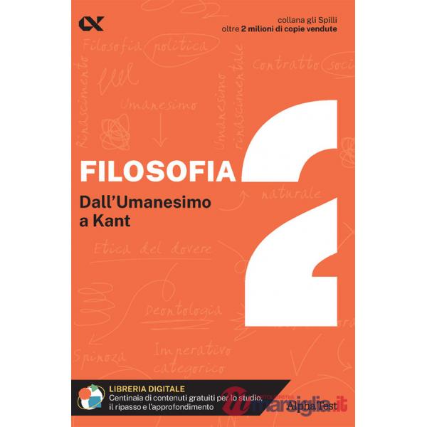 Filosofia. Con estensioni online. Vol. 2: Dall'umanesimo a Kant