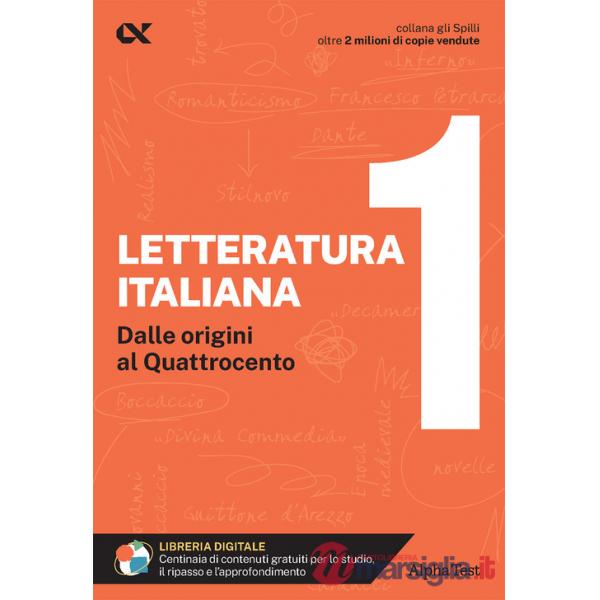 Letteratura italiana. Con estensioni online. Vol. 1: Dalle origini al Quattrocento