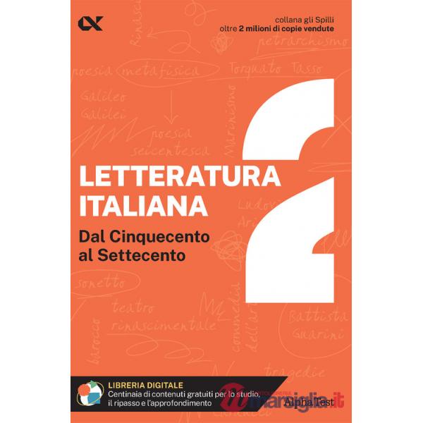 Letteratura italiana. Con estensioni online. Vol. 2: Dal Cinquecento al Settecento