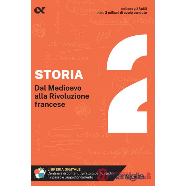 Storia. Con estensioni online. Vol. 2: Dal Medioevo alla Rivoluzione francese