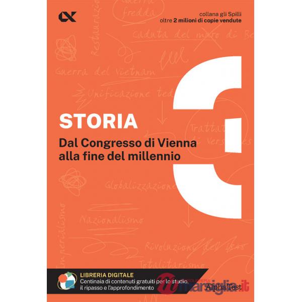 Storia. Con estensioni online. Vol. 3: Dal Congresso di Vienna alla fine del millennio