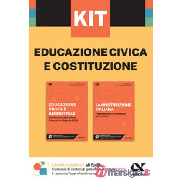 Kit Spilli. Educazione civica e Costituzione. Per esame di maturità
