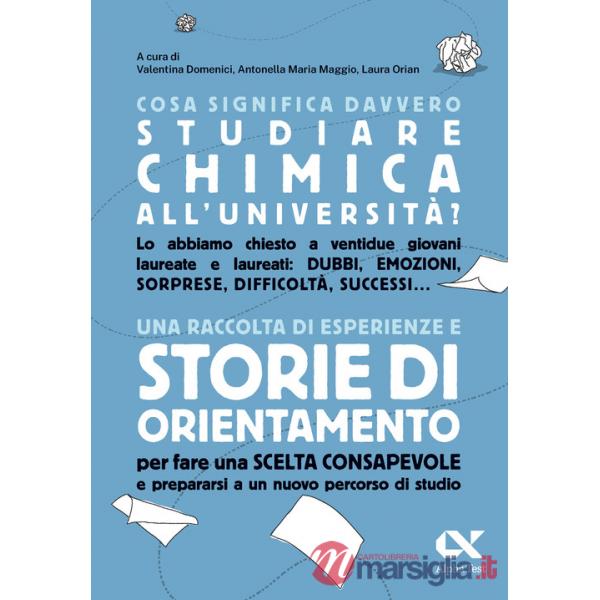 COSA SIGNIFICA DAVVERO STUDIARE CHIMICA ALL'UNIVERSITA'