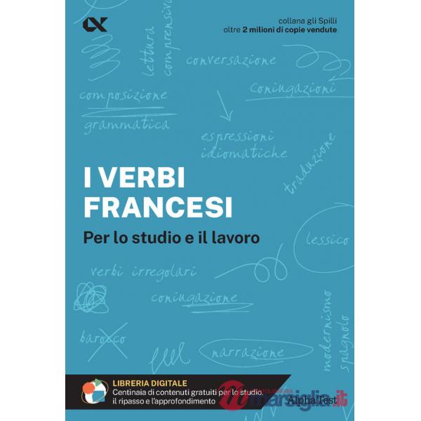 Verbi francesi. Per lo studio e il lavoro (I)