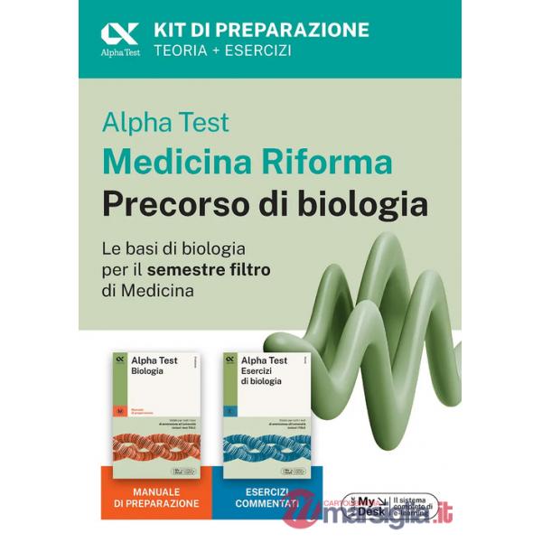 Alpha Test Medicina Riforma Precorso di Biologia. Edizione 2025. Per esami di ammissione universitaria e primo semestre di Medic