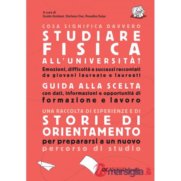 COSA SIGNIFICA DAVVERO STUDIARE FISICA ALL'UNIVERSITA'
