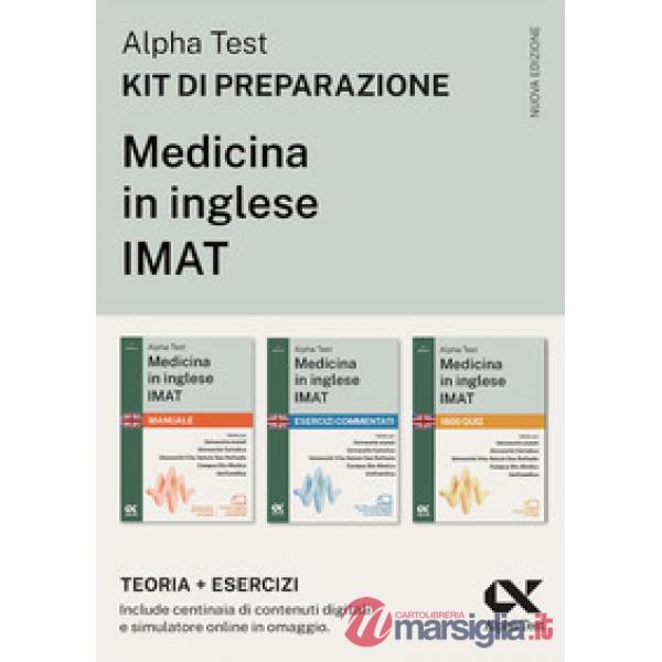 Alpha Test. Medicina in inglese IMAT 2026-2027. Kit di preparazione. Per test di ammissione universitari. Con piattaforma e simu