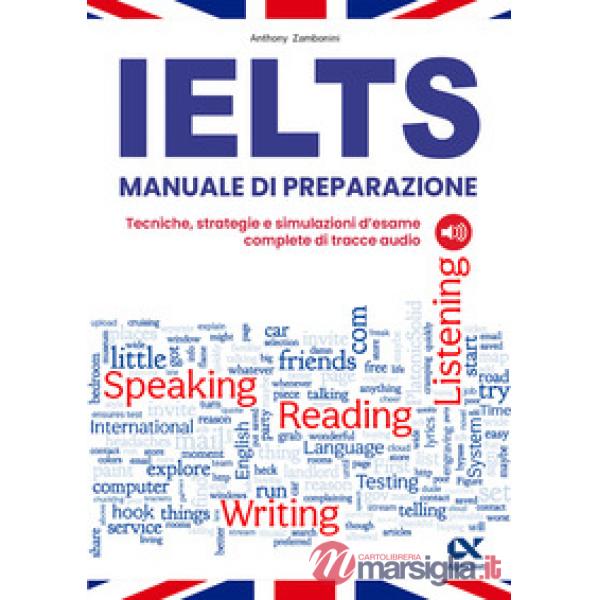 IELTS. Manuale di preparazione. Con tracce audio