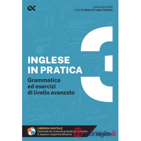 Inglese in pratica. Vol. 3: Livello avanzato