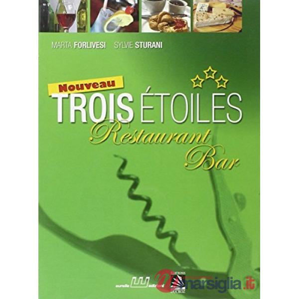 NOUVEAU TROIS ETOILES BAR ET RESTAURANT