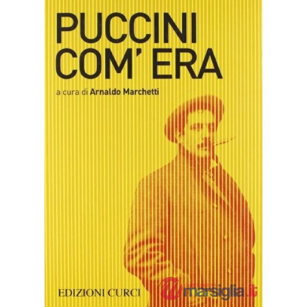 Puccini com'era