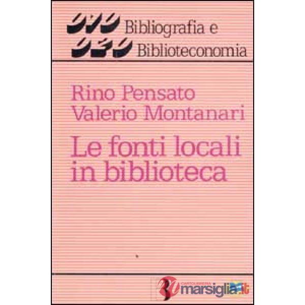 Fonti locali in biblioteca (Le)
