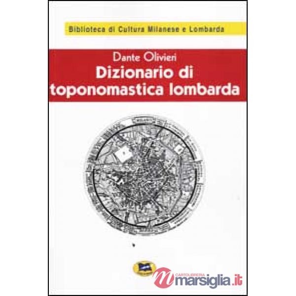 Dizionario di toponomastica lombarda [1931]