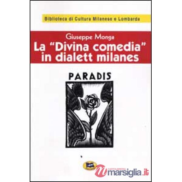 Divina comedia in dialett milanes (La)