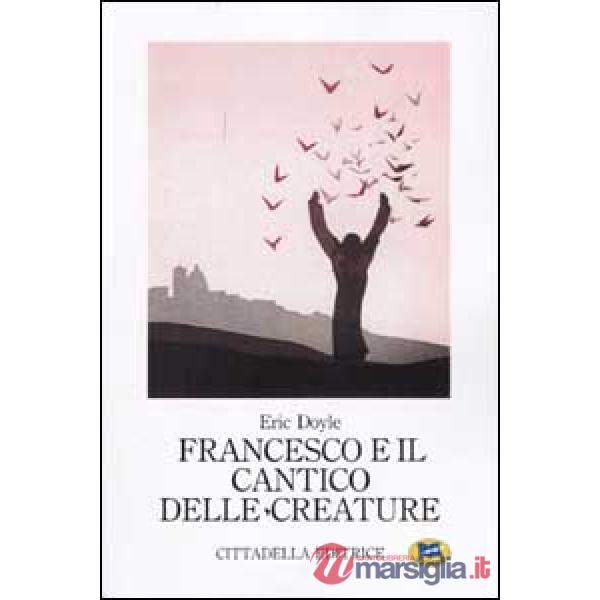 Francesco e il Cantico delle creature